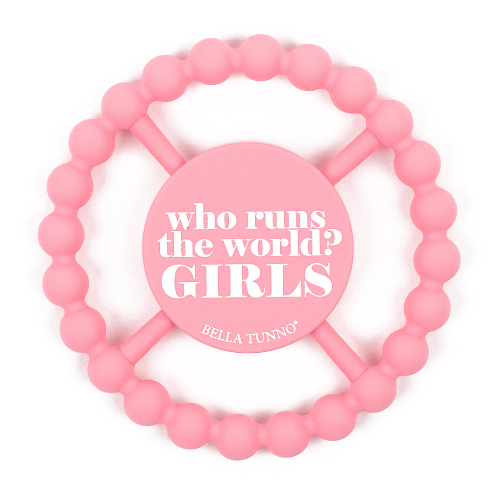 WHO RUNS THE WORLD HAPPY TEETHER