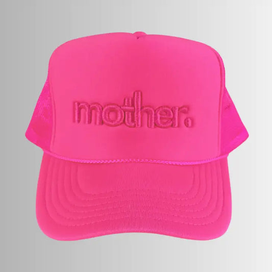 Mother Embroidered Trucker Hat - Neon Pink