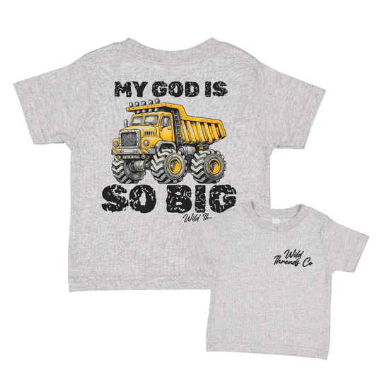 My God Is So Big Tee