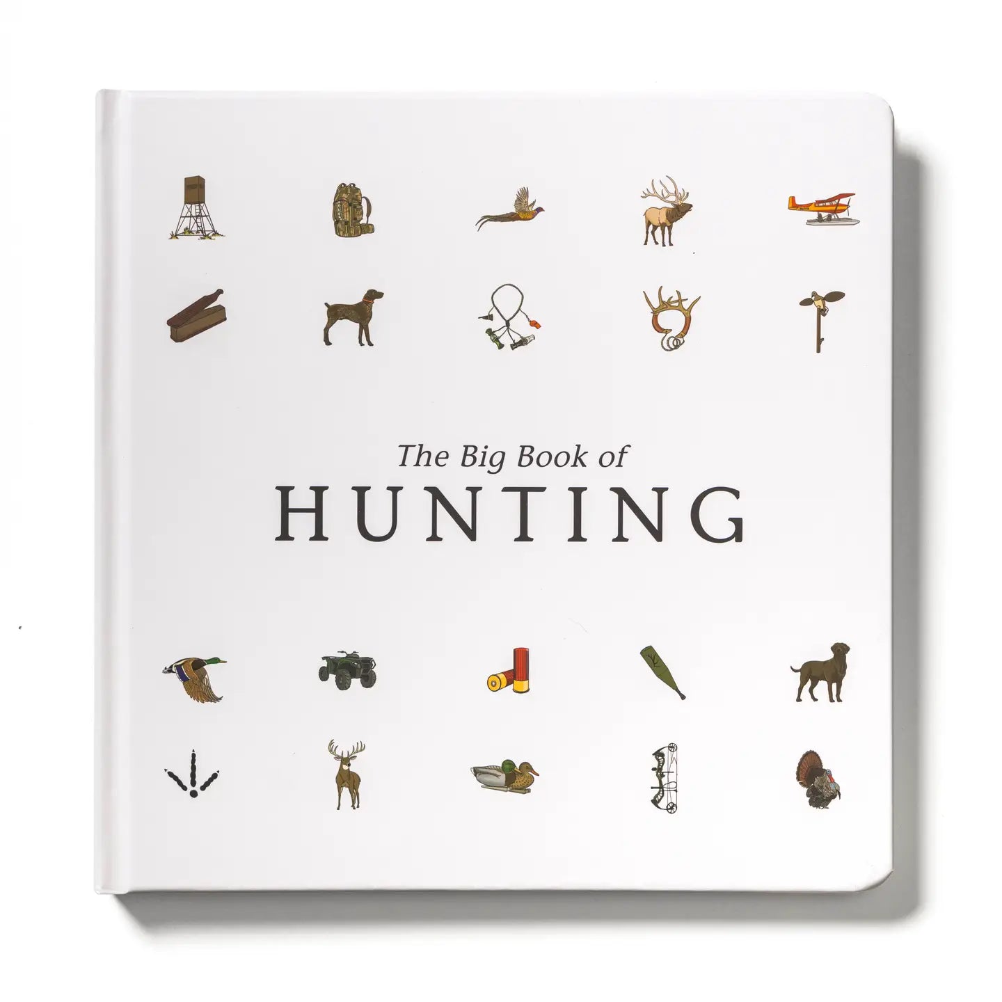 The Big Book of Hunting