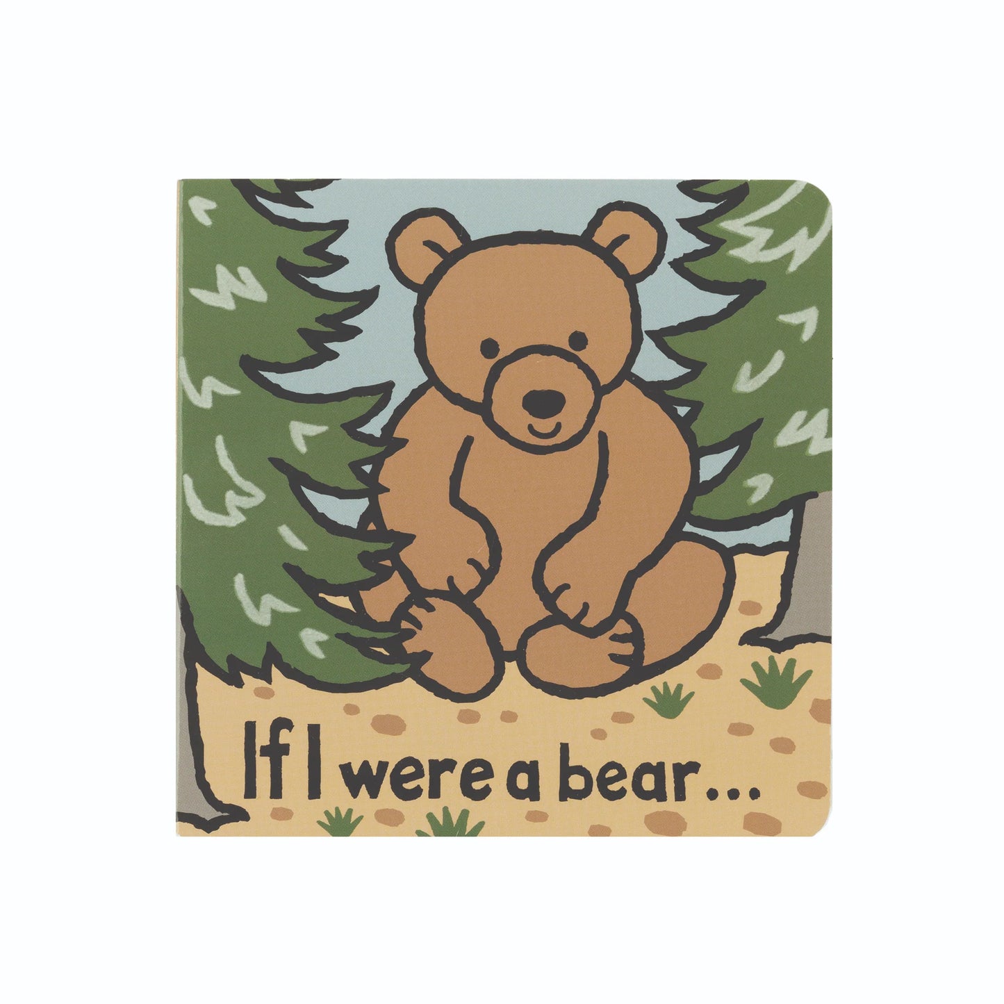 If I Were A Bear Board Book